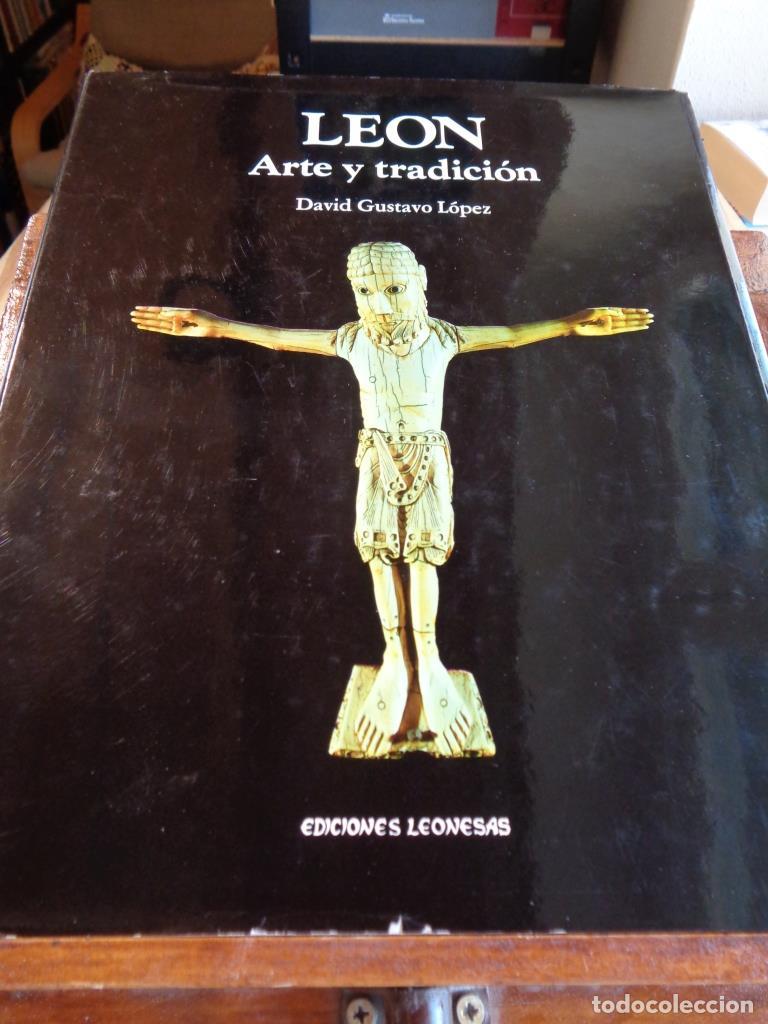 Libros: LE&Oacute;N. Arte y tradici&oacute;n. - DAVID GUSTAVO L&Oacute;PEZ