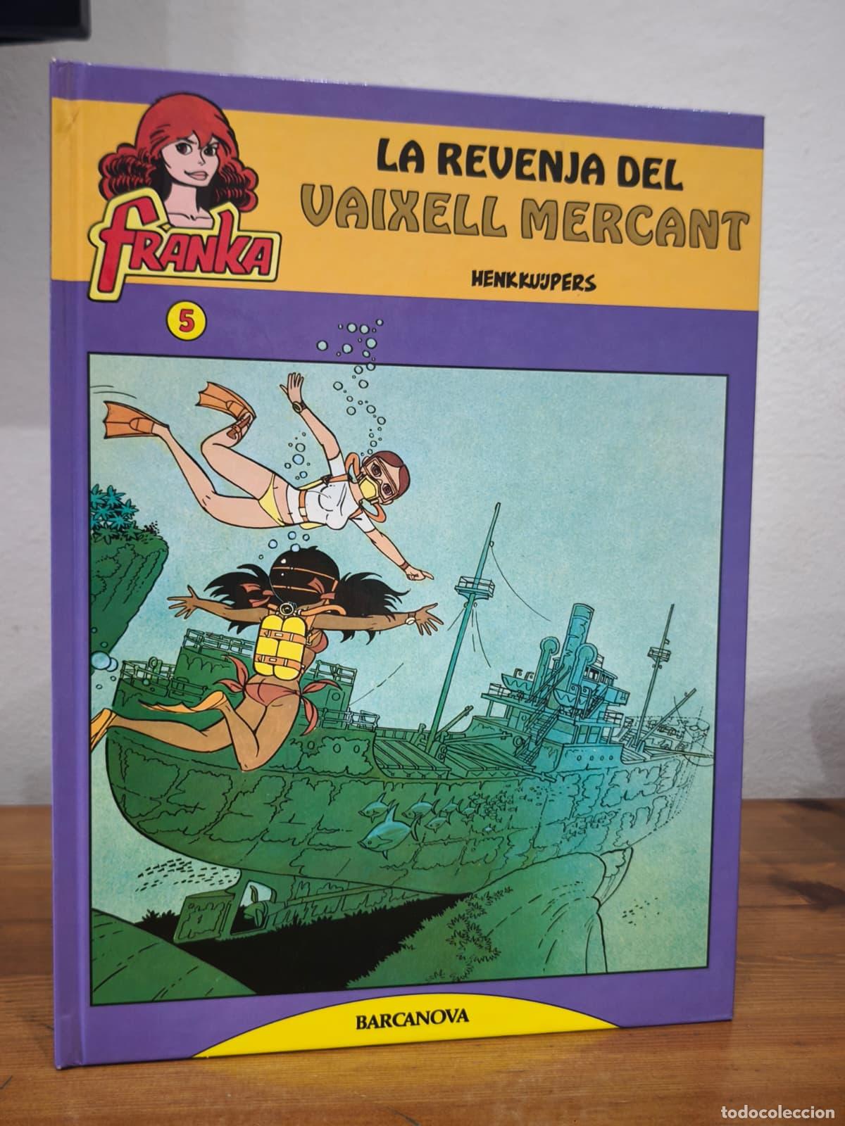 Libros: LA REVENJA DEL VAIXELL MERCANT - Franka n&ordm; 5 - Henk Kuupers - Barcanova - 1992 (IB10392BD)