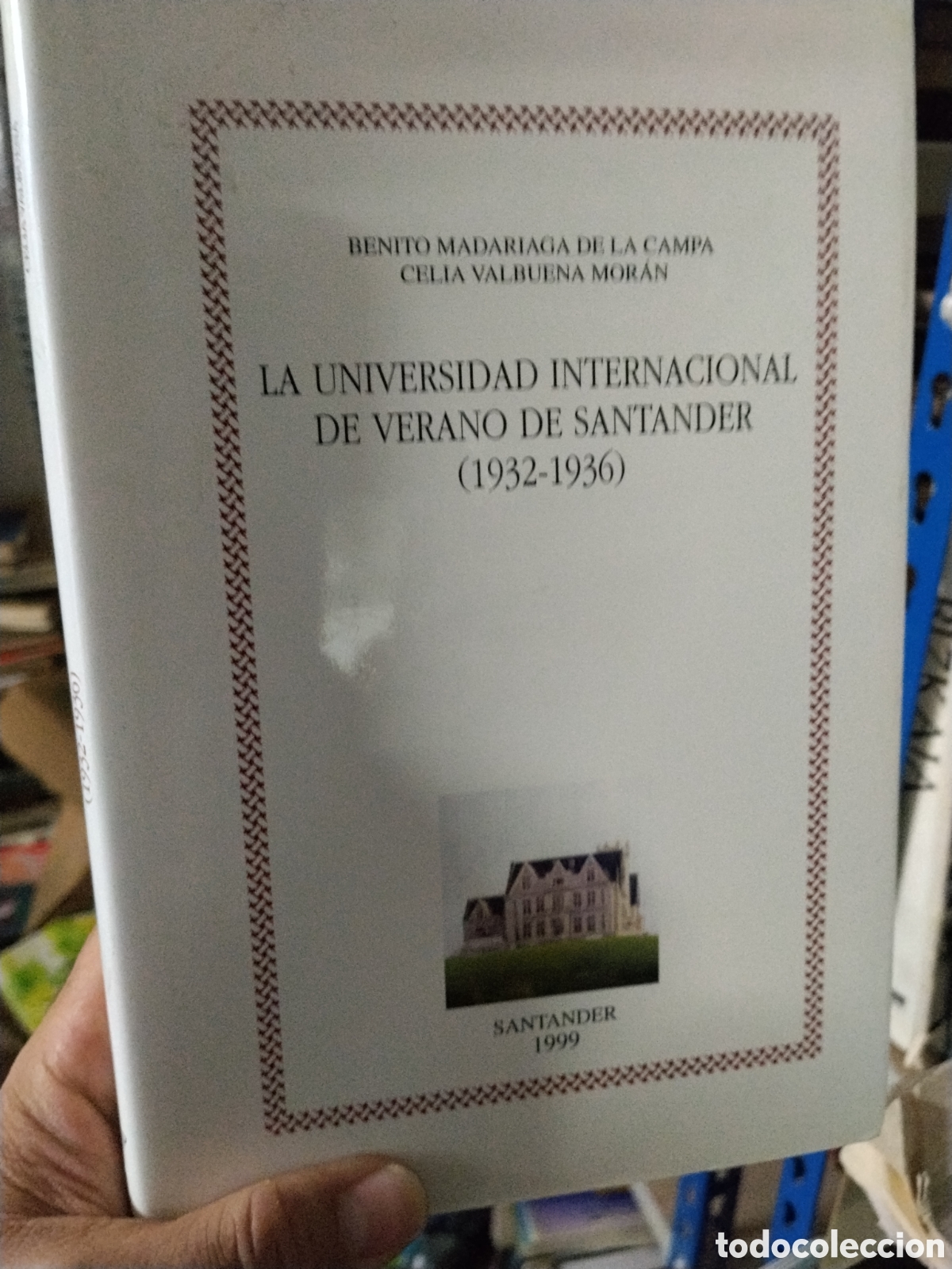 Libros: LA UNIVERSIDAD INTERNACIONAL DE VERANO EN SANTANDER - VVAA