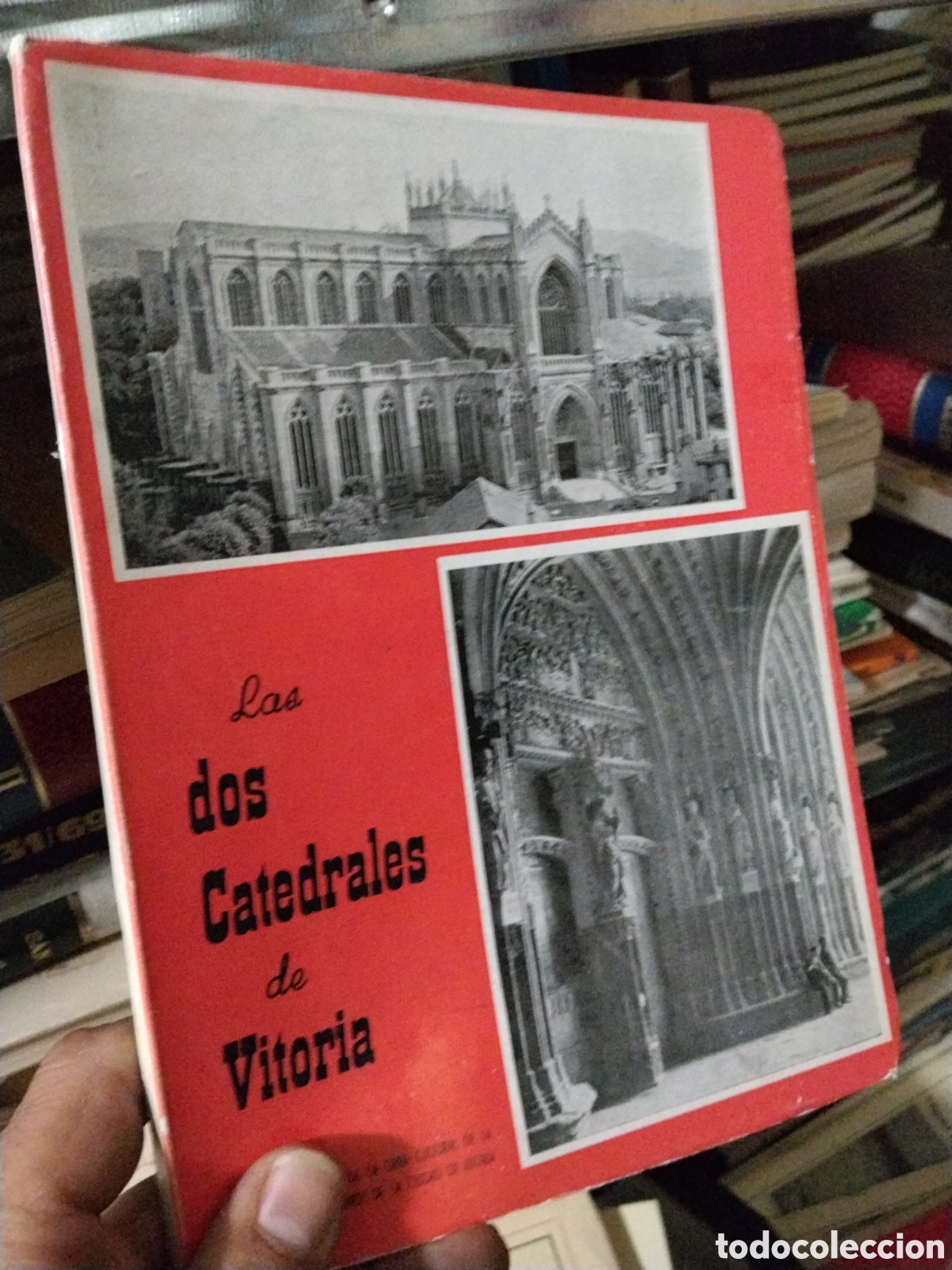 Livres: LAS DOS CATEDRALES DE VITORIA - MARIGORTA , Jose Mz de