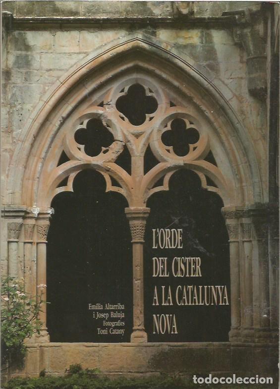 Libros: TORRE DEL CISTER A LA CATALUNYA NOVA
