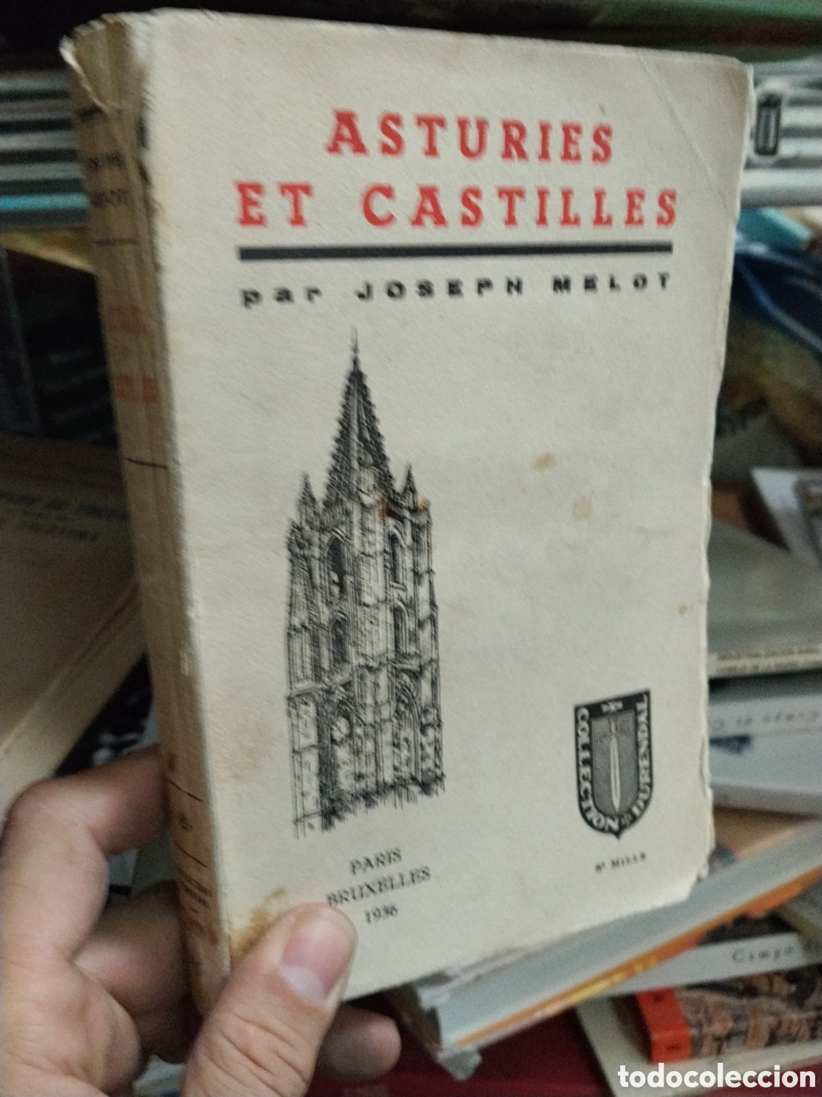 Libros: ASTURIE ET CASTILLES - MELOT, Joseph