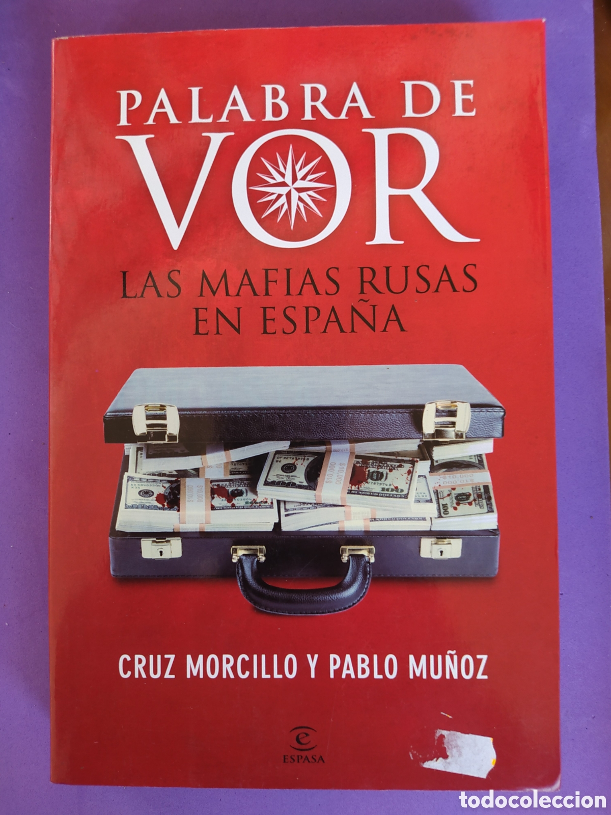 Libros: Palabra de Vor, las mafias rusas en Espa&ntilde;a tapa blanda
