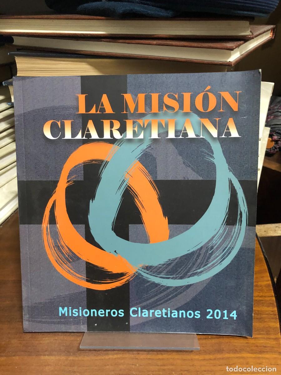 Libros: La Misi&oacute;n Claretiana 2014 La Misi&oacute;n Claretiana