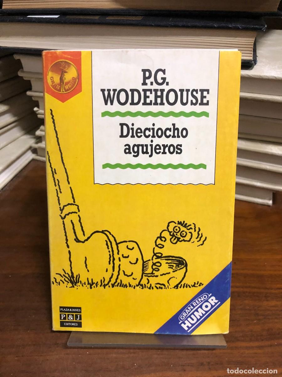 Libros: Dieciocho agujeros P.G. Wodehouse (Plaza & Jan&eacute;s / Gran Reno)