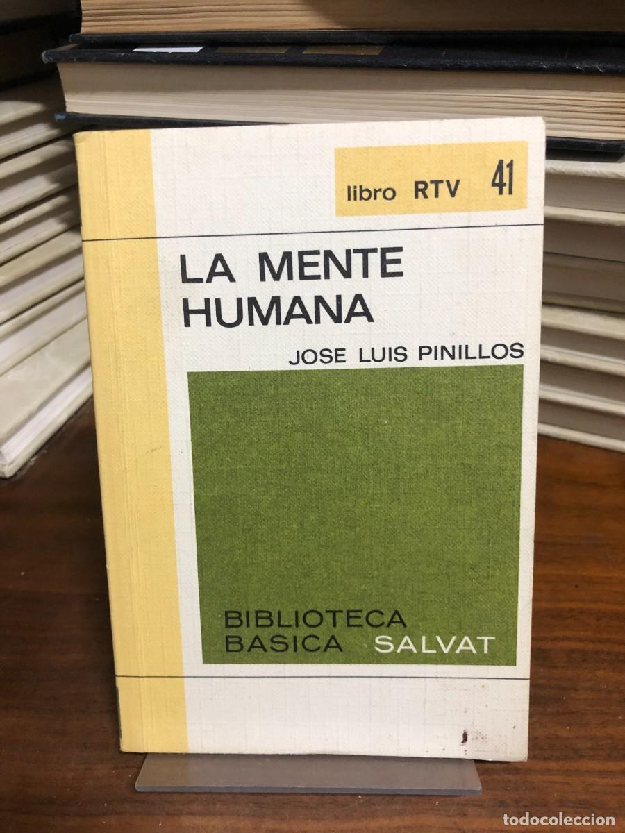 Libros: La mente humana Jos&eacute; Luis Pinillos (Biblioteca B&aacute;sica Salvat RTV)