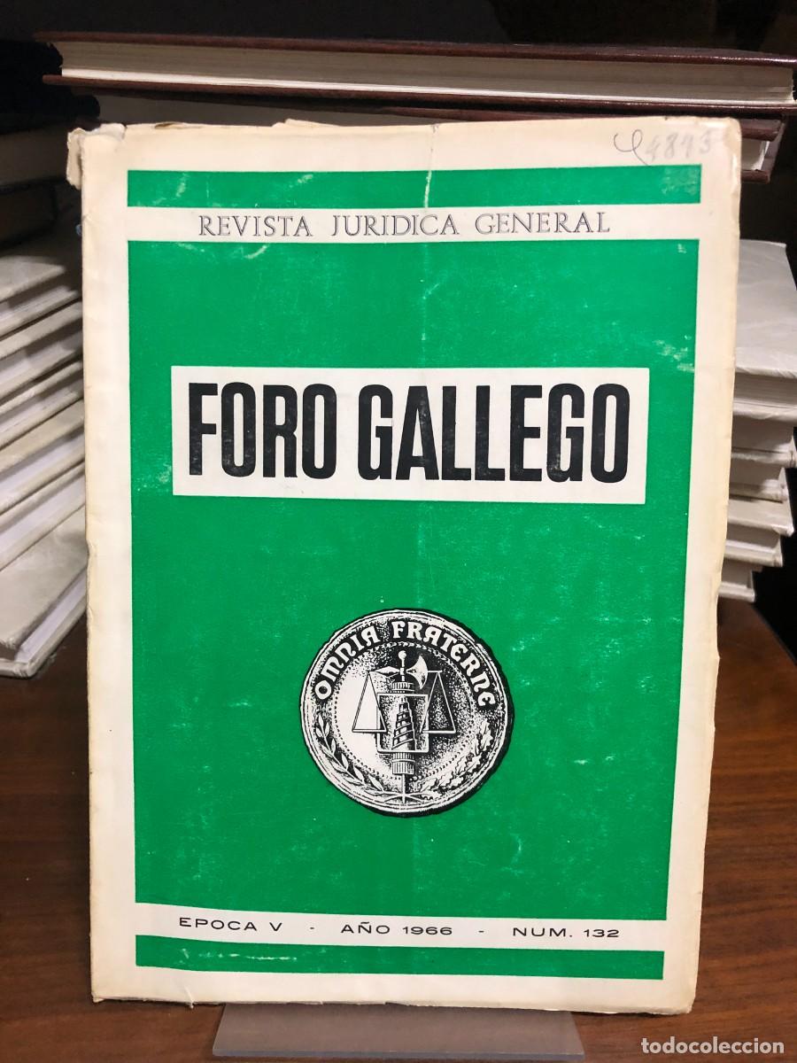 Libros: Foro Gallego (Revista Jur&iacute;dica General) &Eacute;poca V, A&ntilde;o 1966, N.&ordm; 132 (Verde)