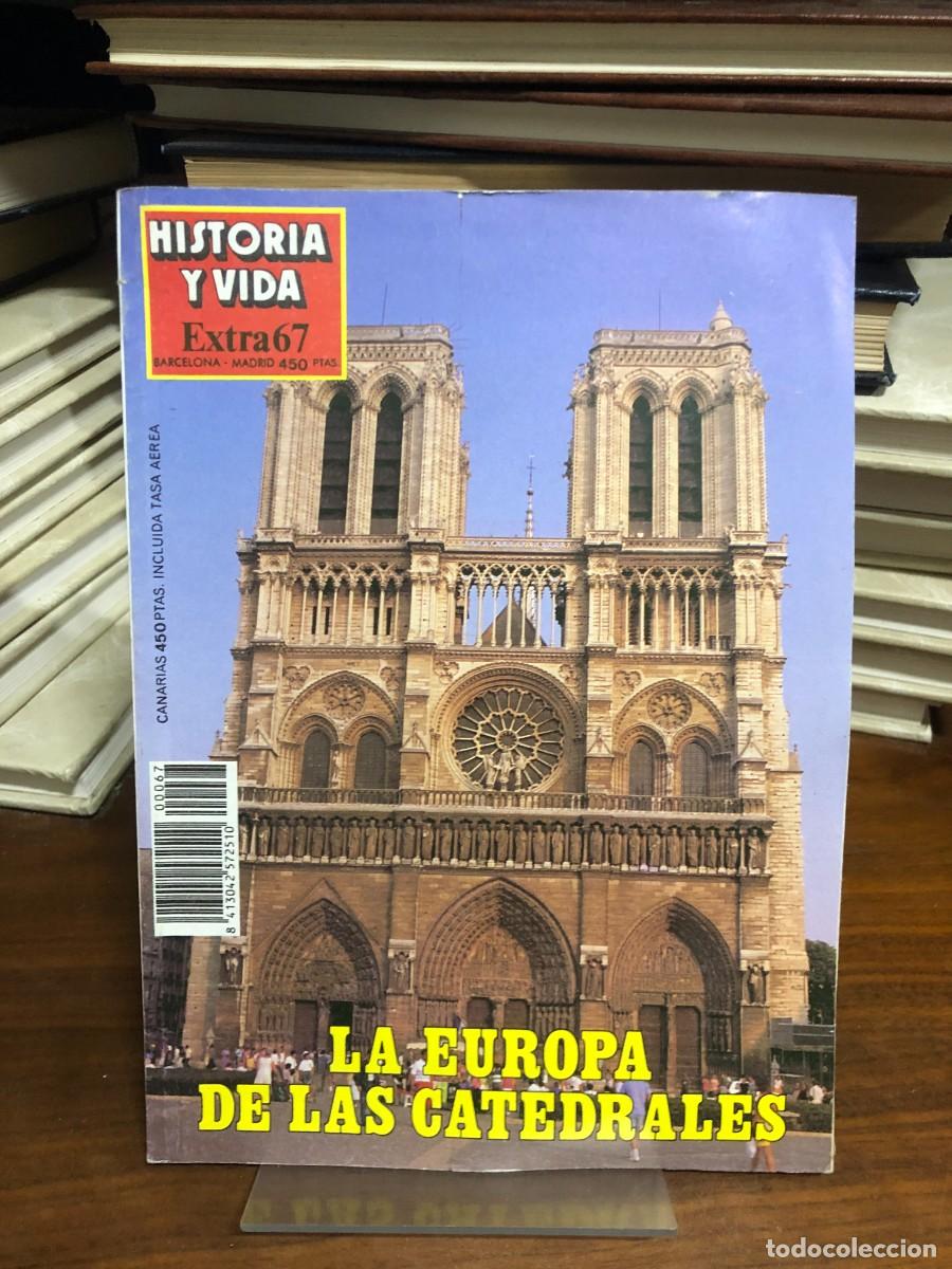 Libros: Historia y Vida Extra 67 (La Europa de las catedrales)