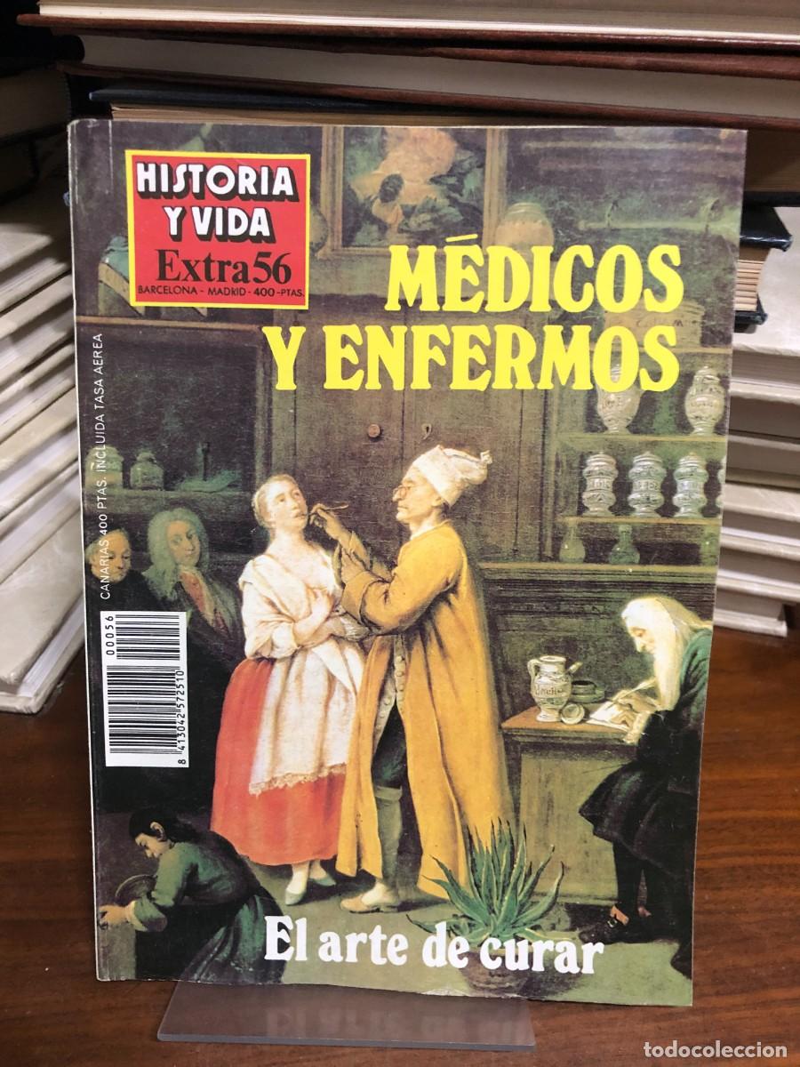 Libros: Historia y Vida Extra 56 (M&eacute;dicos y enfermos / El arte de curar)