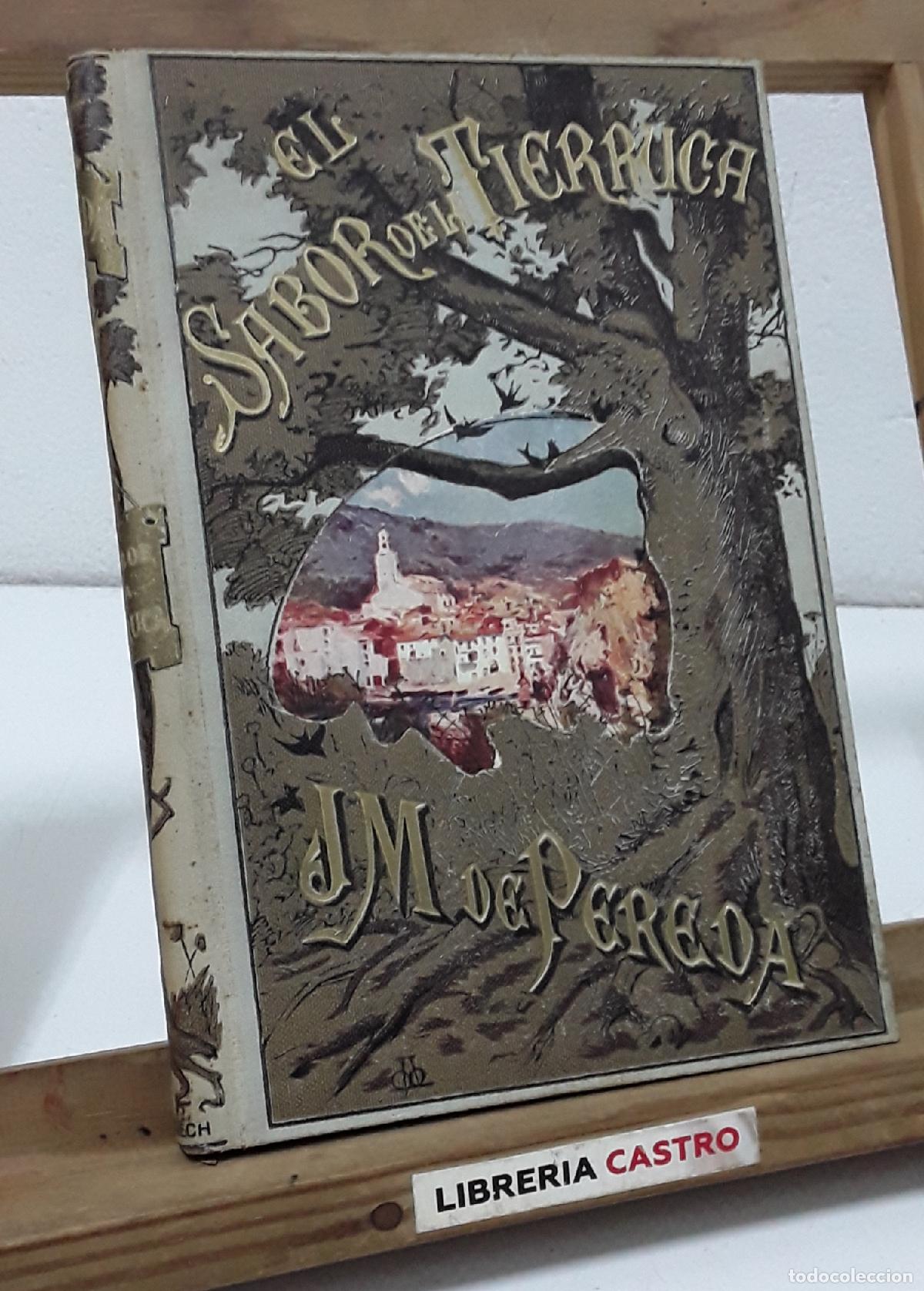 Libros: El Sabor de la Tierruca. Copias del natural - Jos&eacute; M&ordf; de Pereda.