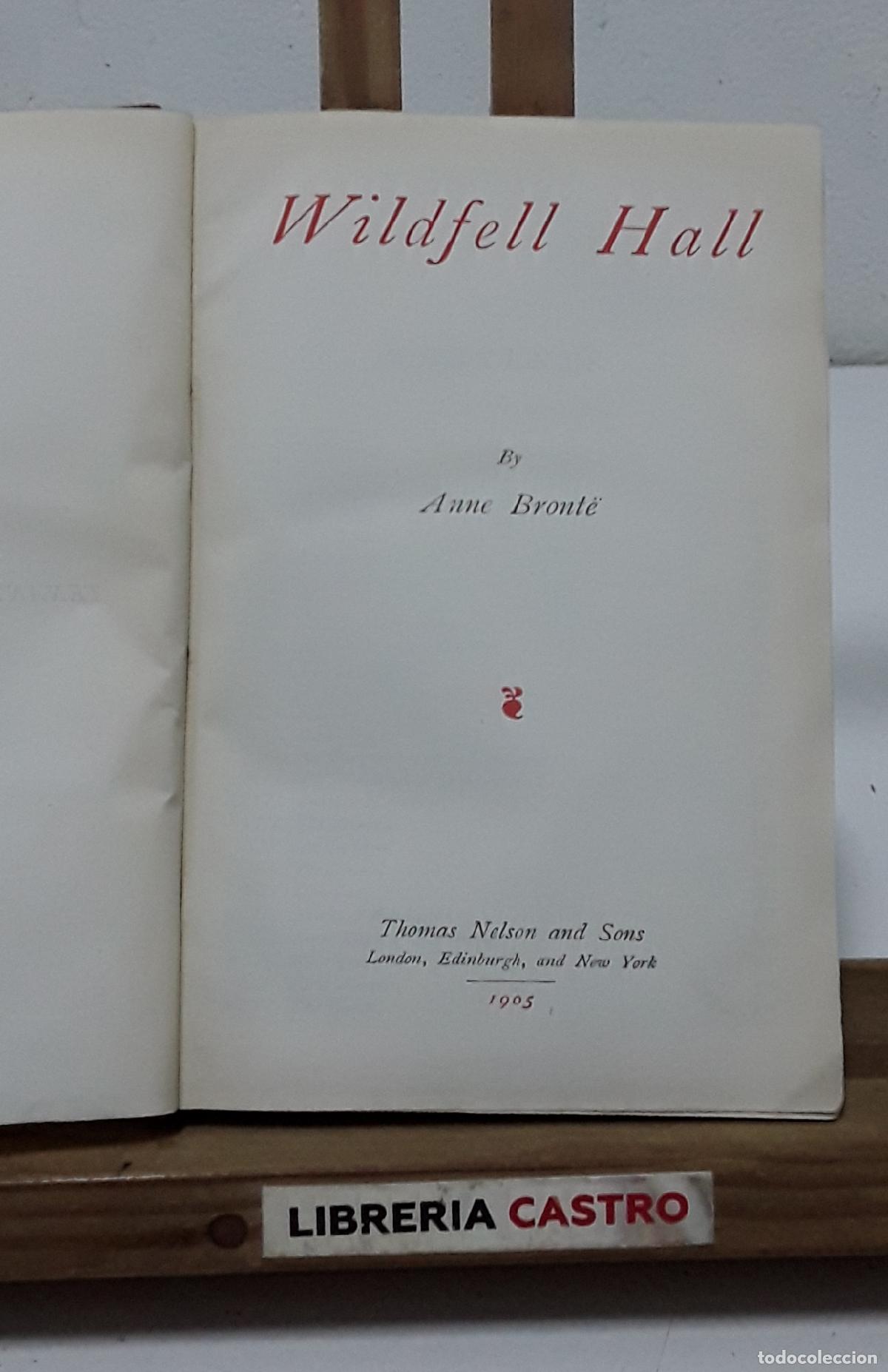 Libros: The Tenant of Wildfell Hall and The Professor by Bront&euml; Sisters - Anne y Charlotte Bront&euml;.
