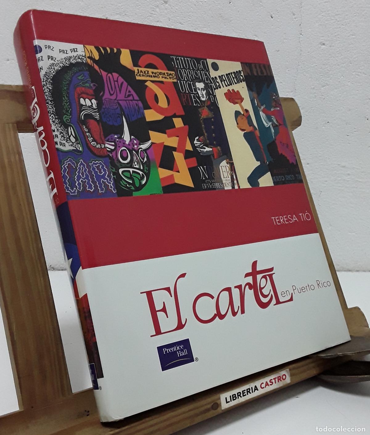 Libros: El Cartel en Puerto Rico, Teresa Ti&oacute; - Teresa Ti&oacute;.