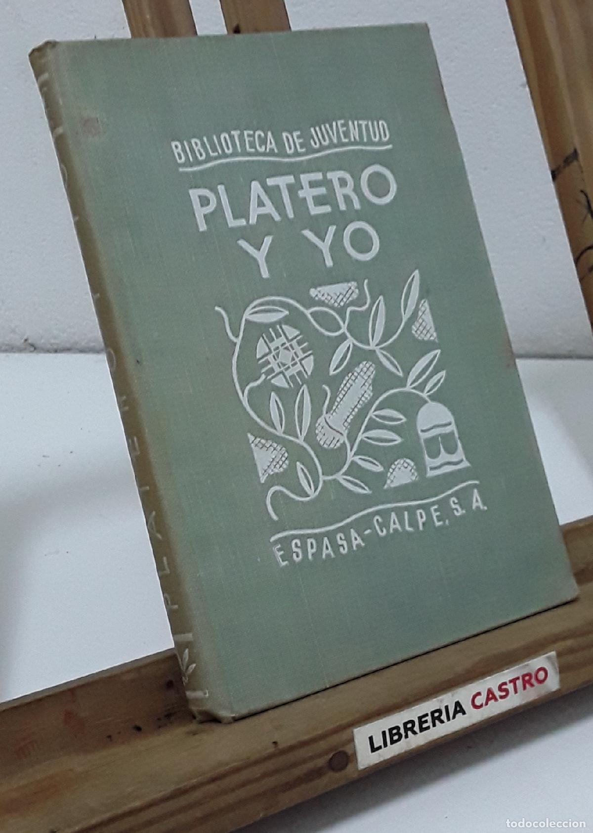 Libros: Platero y yo. Eleg&iacute;a Andaluza - Juan Ram&oacute;n Jim&eacute;nez.