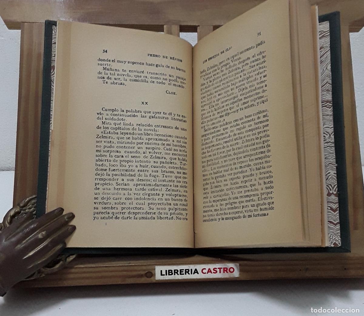 Libros: Los espejos de Clio, Pedro de R&eacute;pide - Pedro de R&eacute;pide. - Foto 2