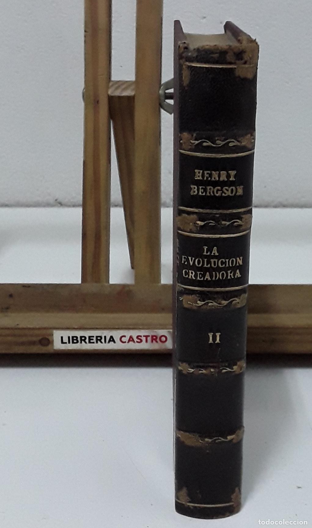 Libros: La evoluci&oacute;n creadora. Tomo II - Henry Bergson. - Foto 4