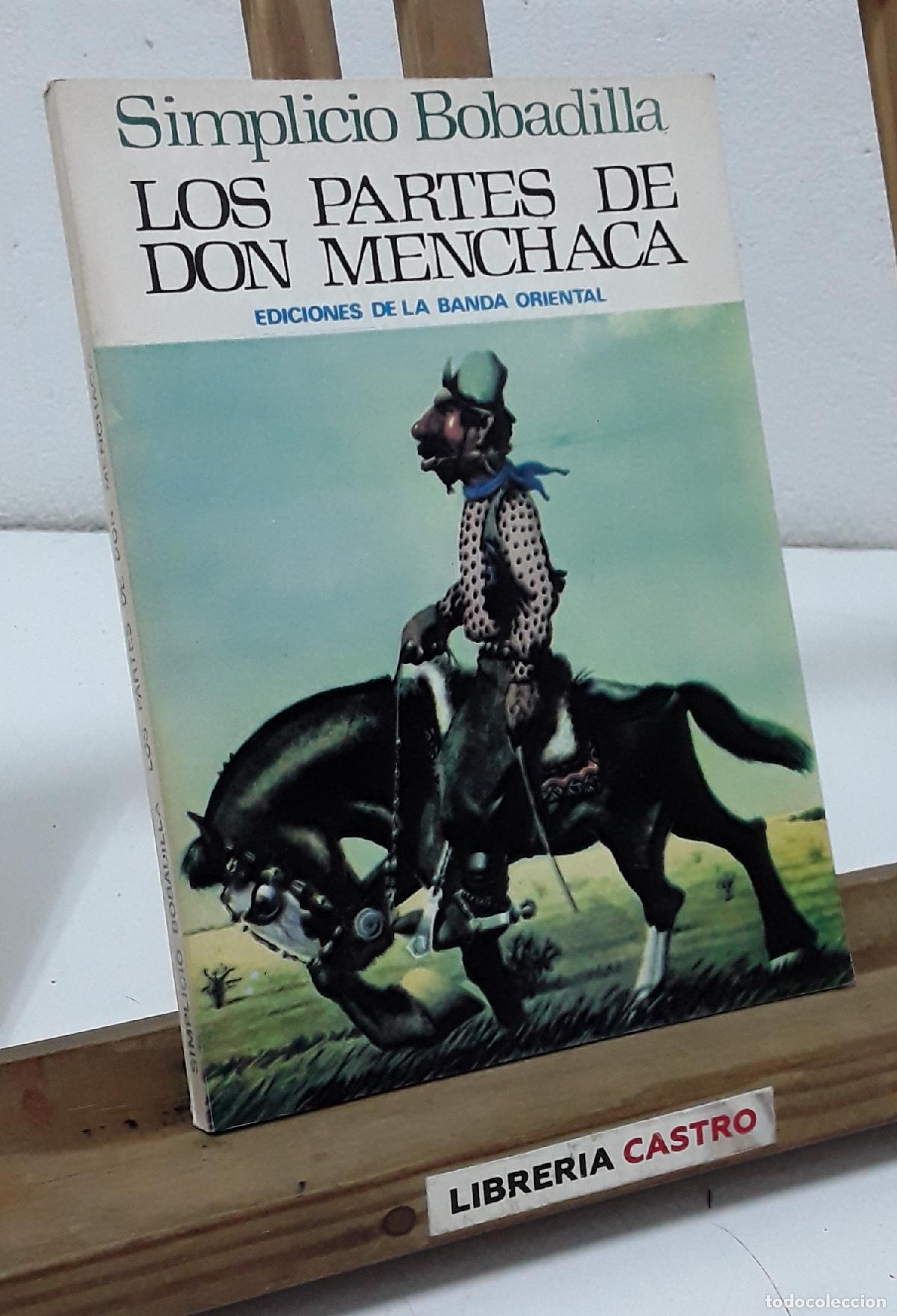 Libros: Los partes de Don Menchaca - Simplicio Bobadilla, pseud&oacute;nimo de Seraf&iacute;n J. Garc&iacute;a.