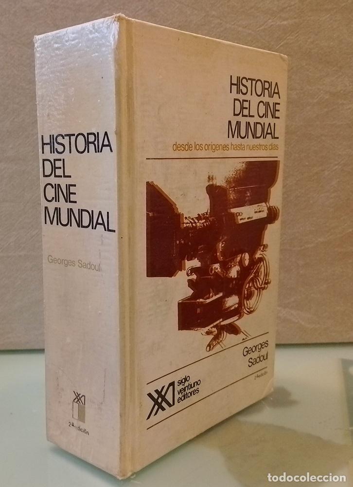 Libros: Historia del cine mundial. Desde los or&iacute;genes hasta nuestros d&iacute;as - Georges Sadoul