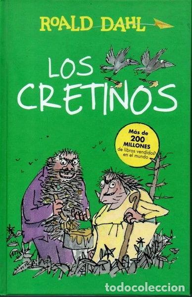 Libros: Los Cretinos- 9788420482972