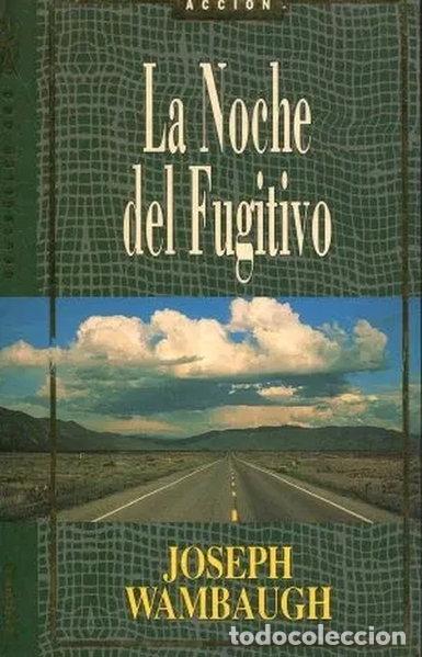 Libros: La noche del fugitivo- 9788425324833