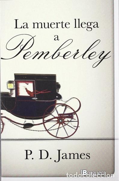 Libros: La muerte llega a Pemberley- 9788402420985