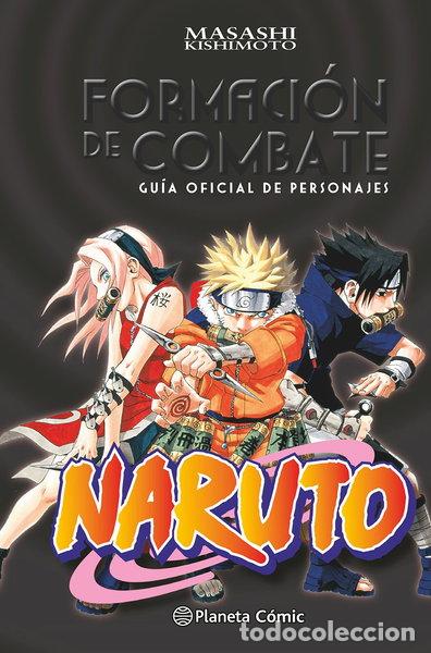 Libros: Naruto Gu&iacute;a n&ordm; 01 Formaci&oacute;n de combate- 9788416636433