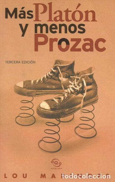 Livres: M&aacute;s Plat&oacute;n y menos Prozac- 9788440696847
