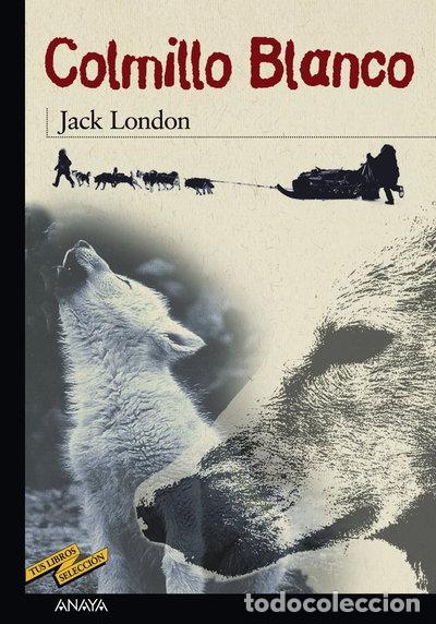 Libros: Colmillo Blanco- 9788420712291