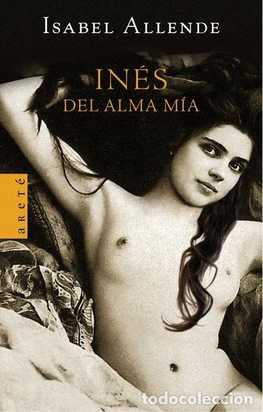 Libros: In&eacute;s del alma m&iacute;a- 9788401341885