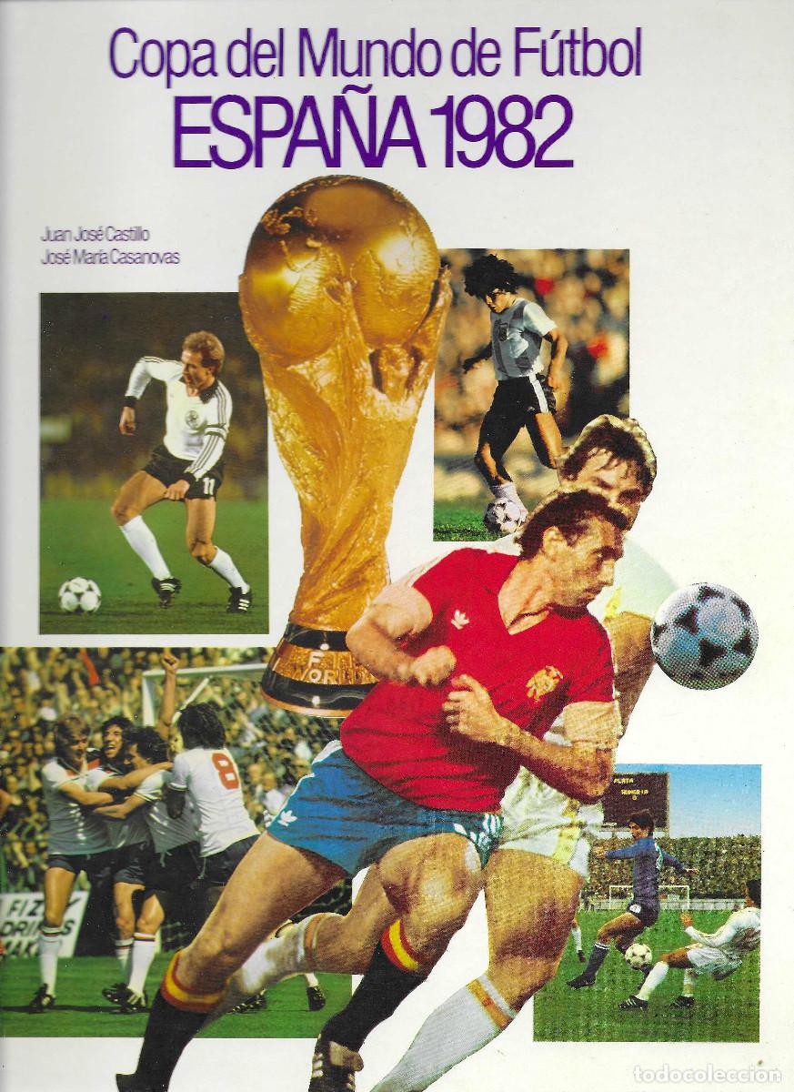 Livros em segunda m&atilde;o: Copa Mundial de F&uacute;tbol Espa&ntilde;a 1982, edici&oacute;n de CEDAG S.A. 1982