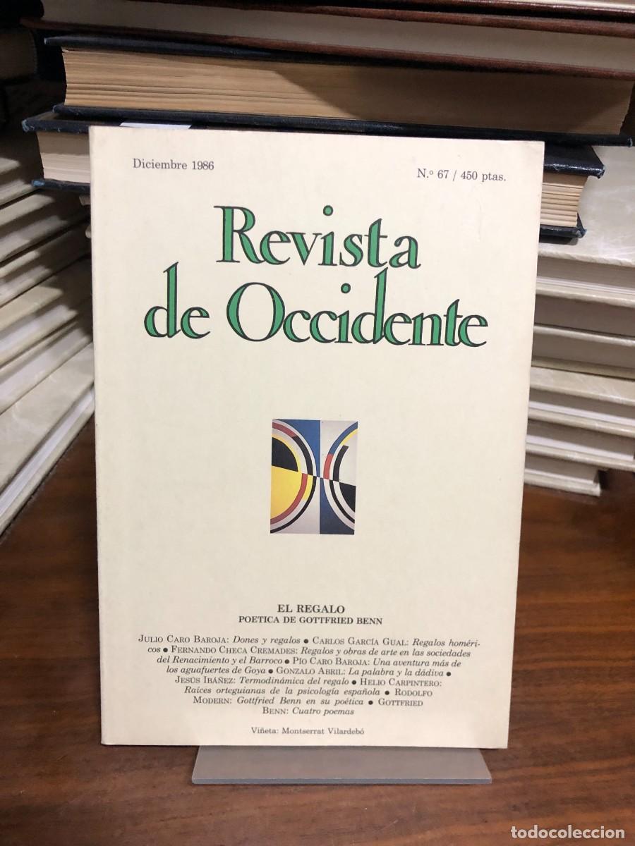 Livros em segunda m&atilde;o: Revista de Occidente N.&ordm; 67 (Diciembre 1986) &ndash; El regalo / Po&eacute;tica de Gottfried Benn