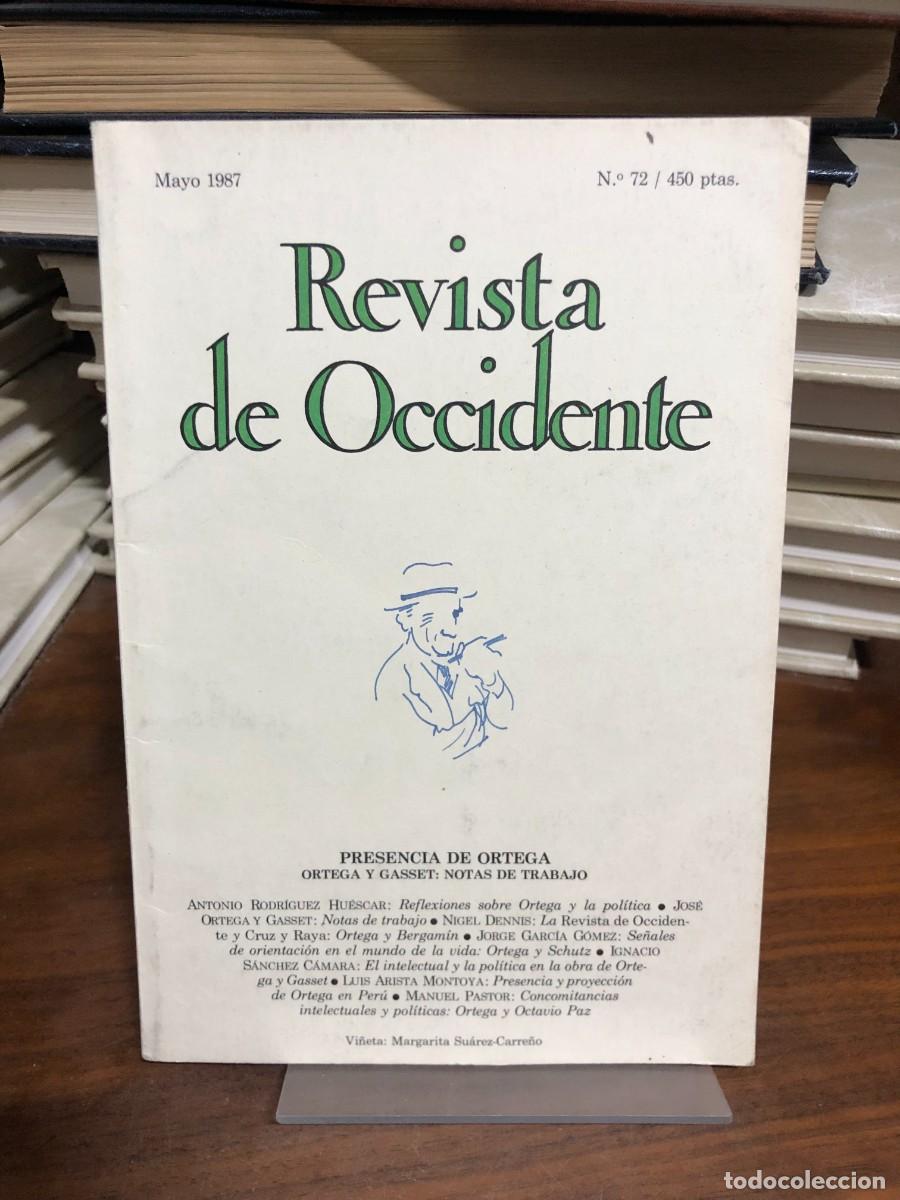 Livros em segunda m&atilde;o: Revista de Occidente N.&ordm; 72 (Mayo 1987) &ndash; Presencia de Ortega / Ortega y Gasset: Notas de trabajo
