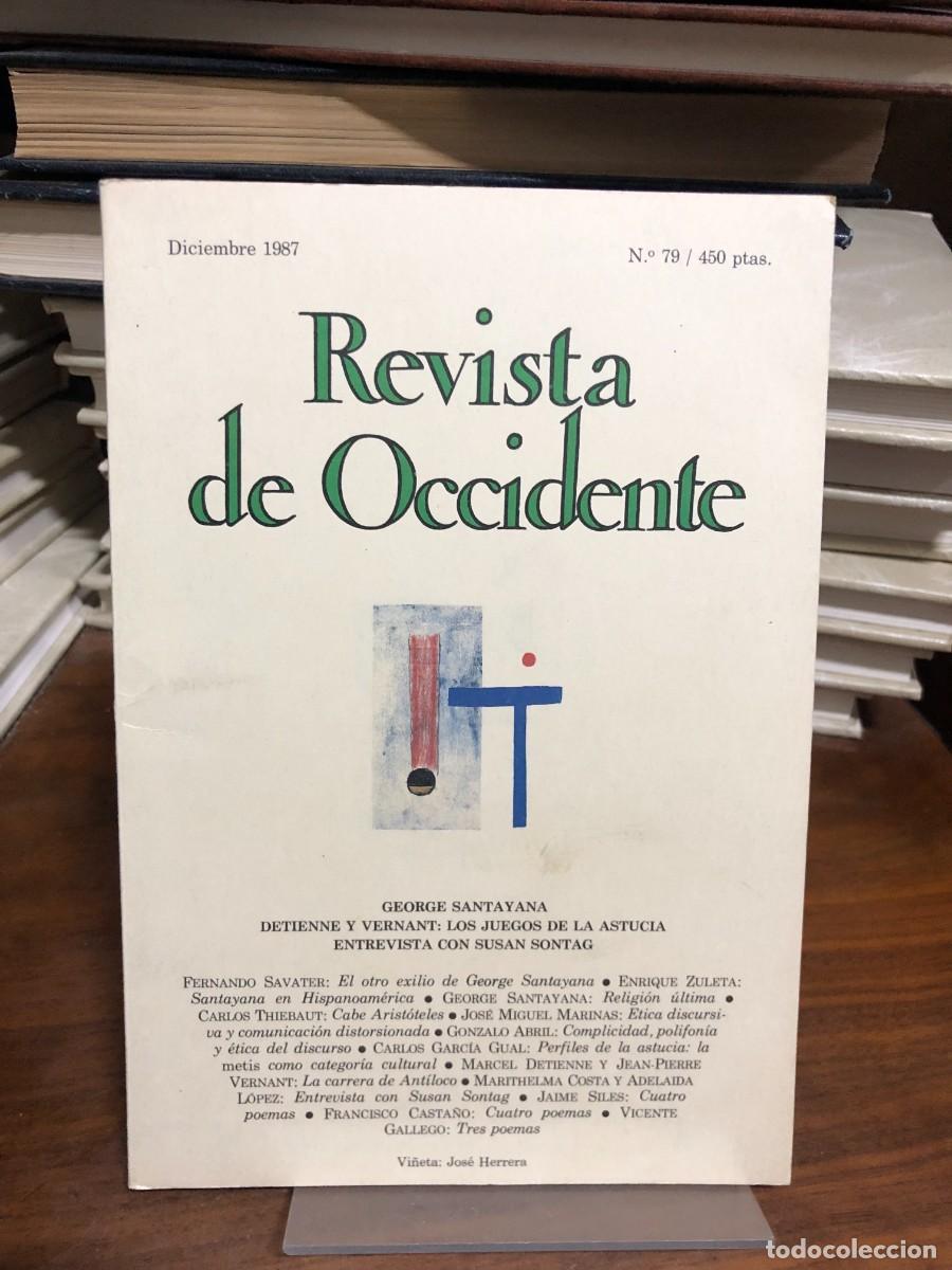 Livros em segunda m&atilde;o: Revista de Occidente N.&ordm; 79 (Diciembre 1987) &ndash; George Santayana / Detienne y Vernant / Susan Sontag