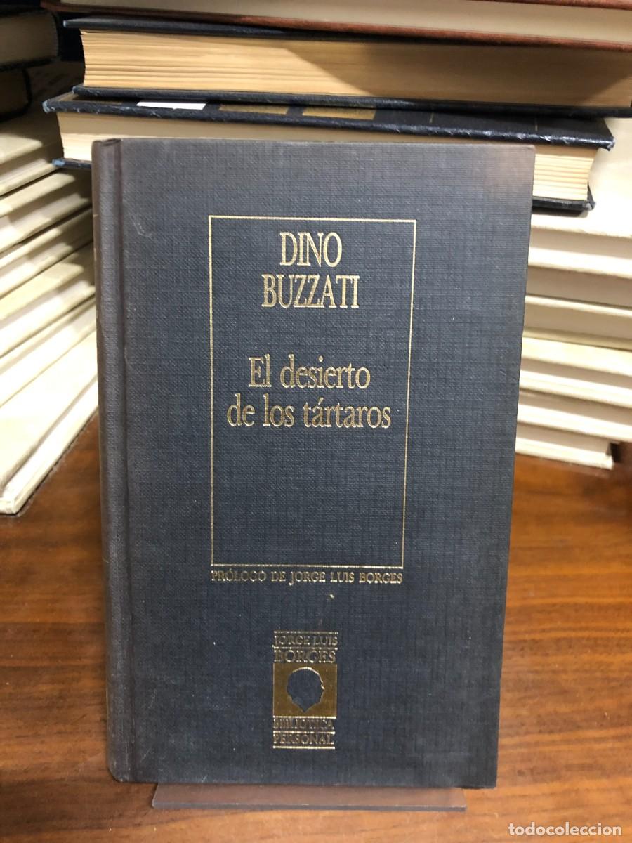 Livros em segunda m&atilde;o: El desierto de los t&aacute;rtaros Dino Buzzati &ndash; Biblioteca Personal Jorge Luis Borges
