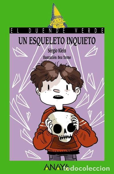 Libros: Un esqueleto inquieto- 9788467861006