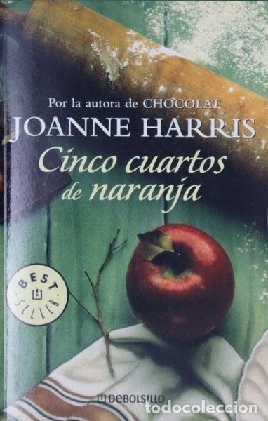 Libros: Cinco cuartos de naranja- 9788497594387