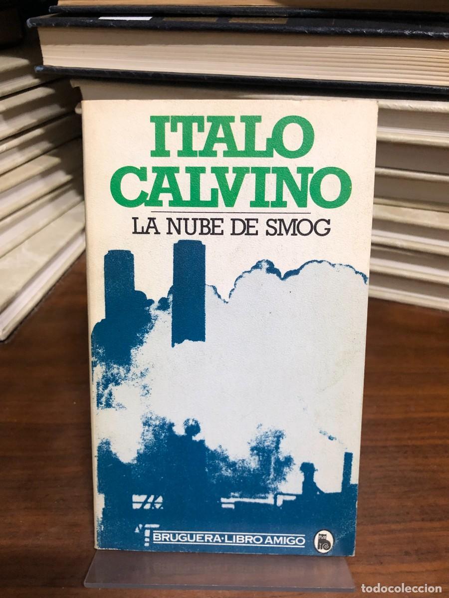 Libros: La nube de smog Italo Calvino &ndash; Bruguera Libro Amigo