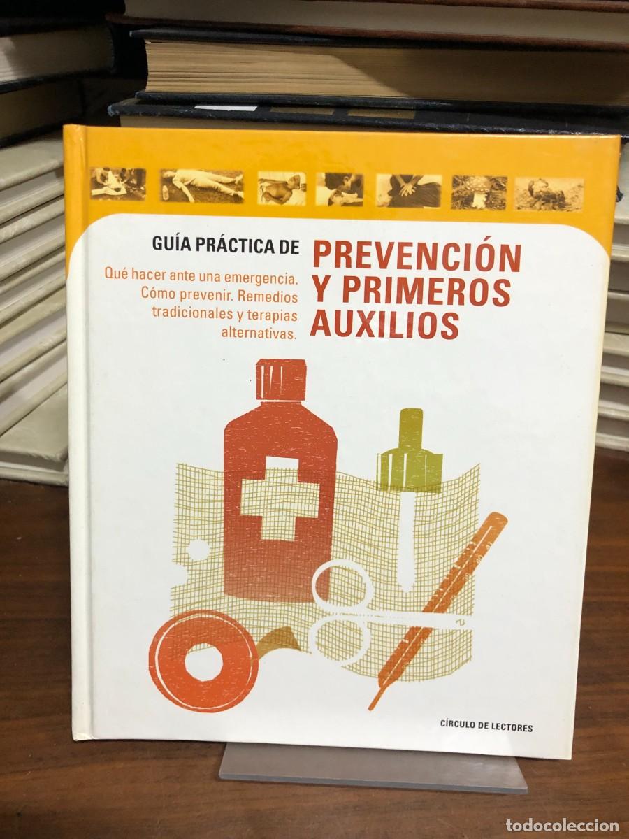 Libros: Gu&iacute;a pr&aacute;ctica de prevenci&oacute;n y primeros auxilios