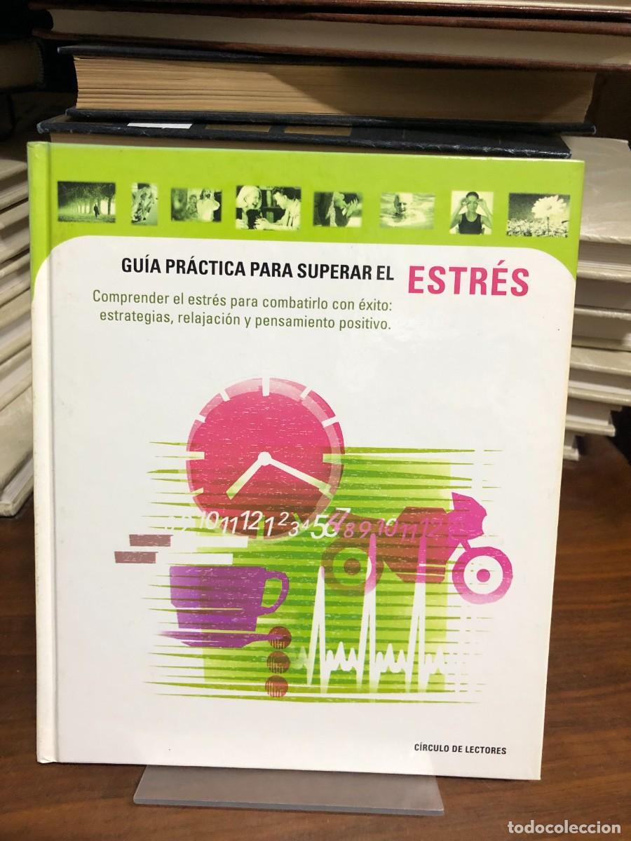 Libros: Gu&iacute;a pr&aacute;ctica para superar el estr&eacute;s
