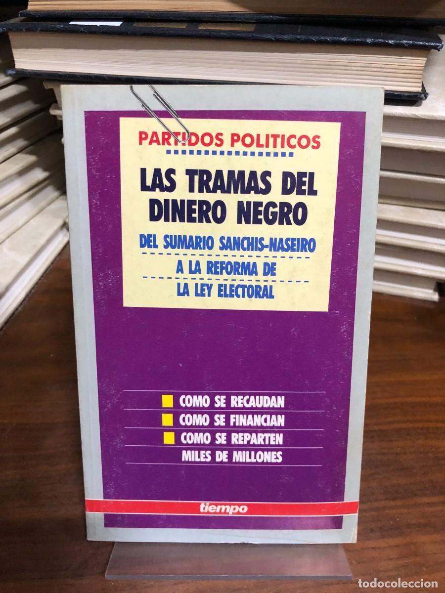 Libros: Partidos pol&iacute;ticos: Las tramas del dinero negro