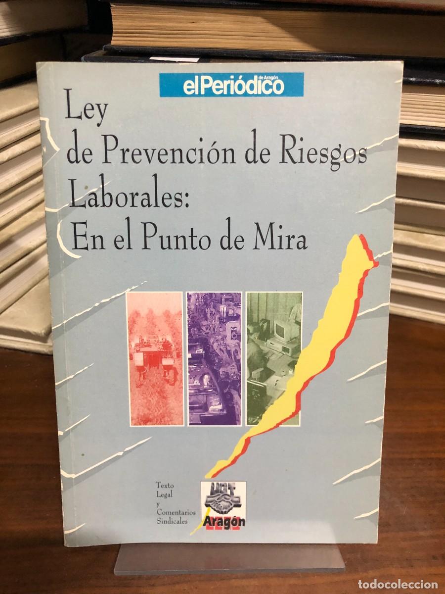 Libros: Ley de Prevenci&oacute;n de Riesgos Laborales: En el punto de mira
