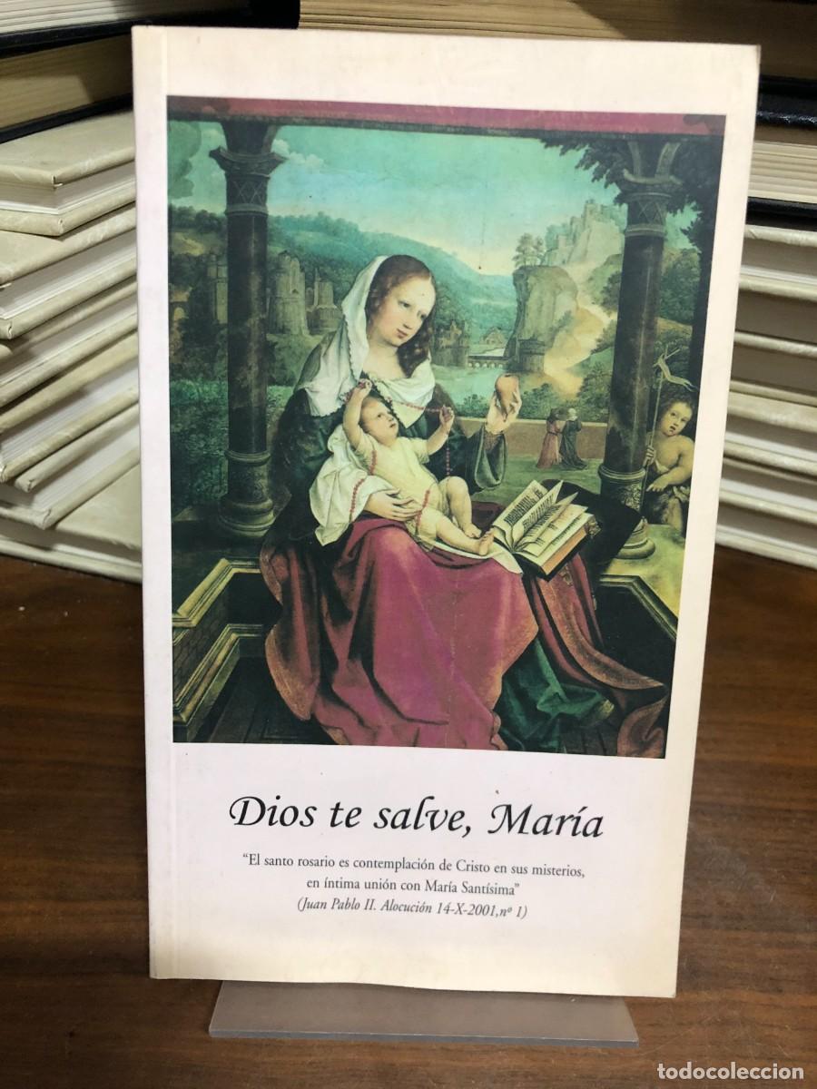 Libros: Dios te salve, Mar&iacute;a Folleto de oraci&oacute;n y rosario (Juan Pablo II)