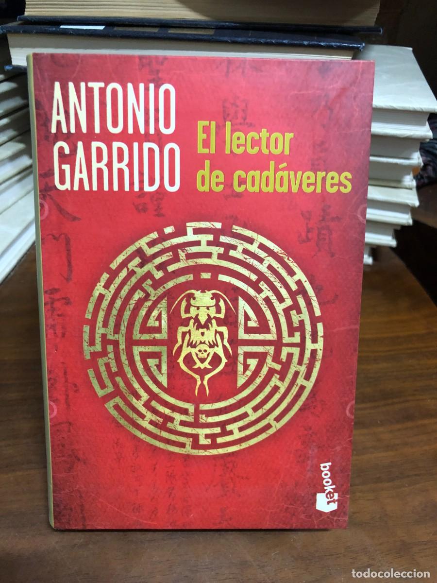 Libros: El lector de cad&aacute;veres Antonio Garrido &ndash; Booket