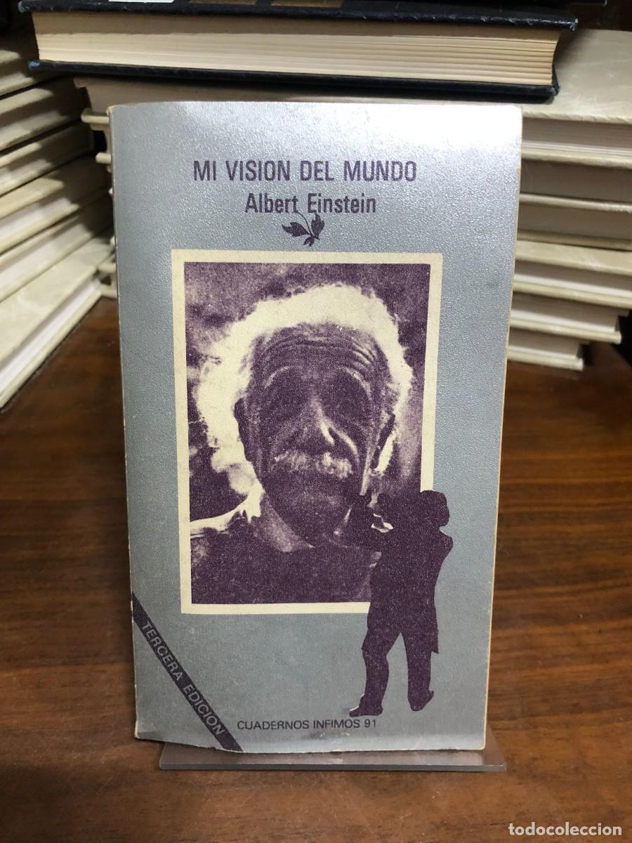 Libros: Mi visi&oacute;n del mundo Albert Einstein &ndash; Cuadernos &Iacute;nfimos 91 (Tercera edici&oacute;n)