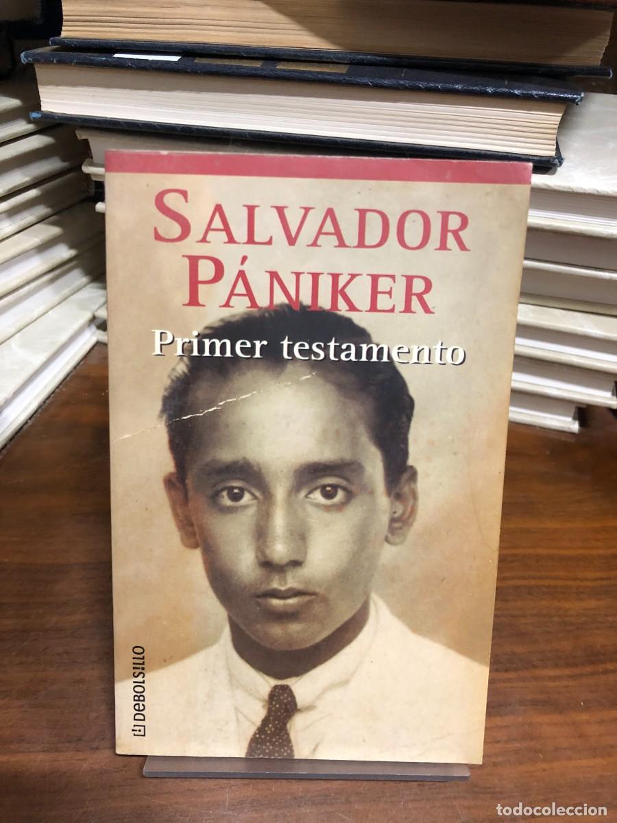 Libros: Primer testamento Salvador P&aacute;niker &ndash; Debolsillo