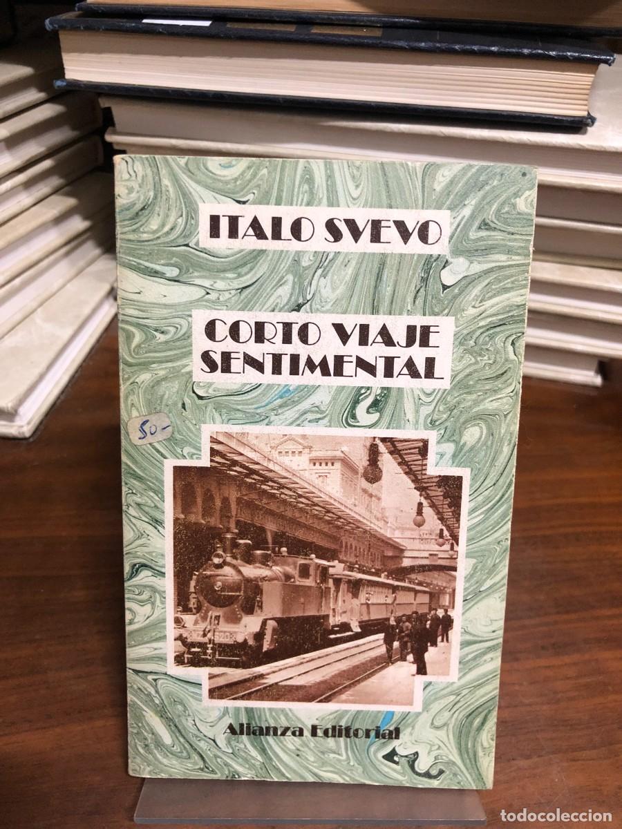 Libros: Corto viaje sentimental Italo Svevo &ndash; Alianza Editorial