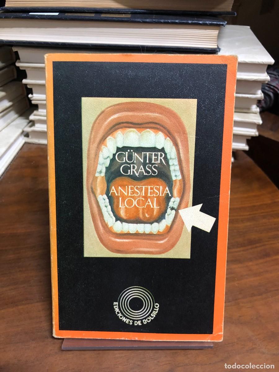 Libros: Anestesia local G&uuml;nter Grass &ndash; Ediciones de Bolsillo