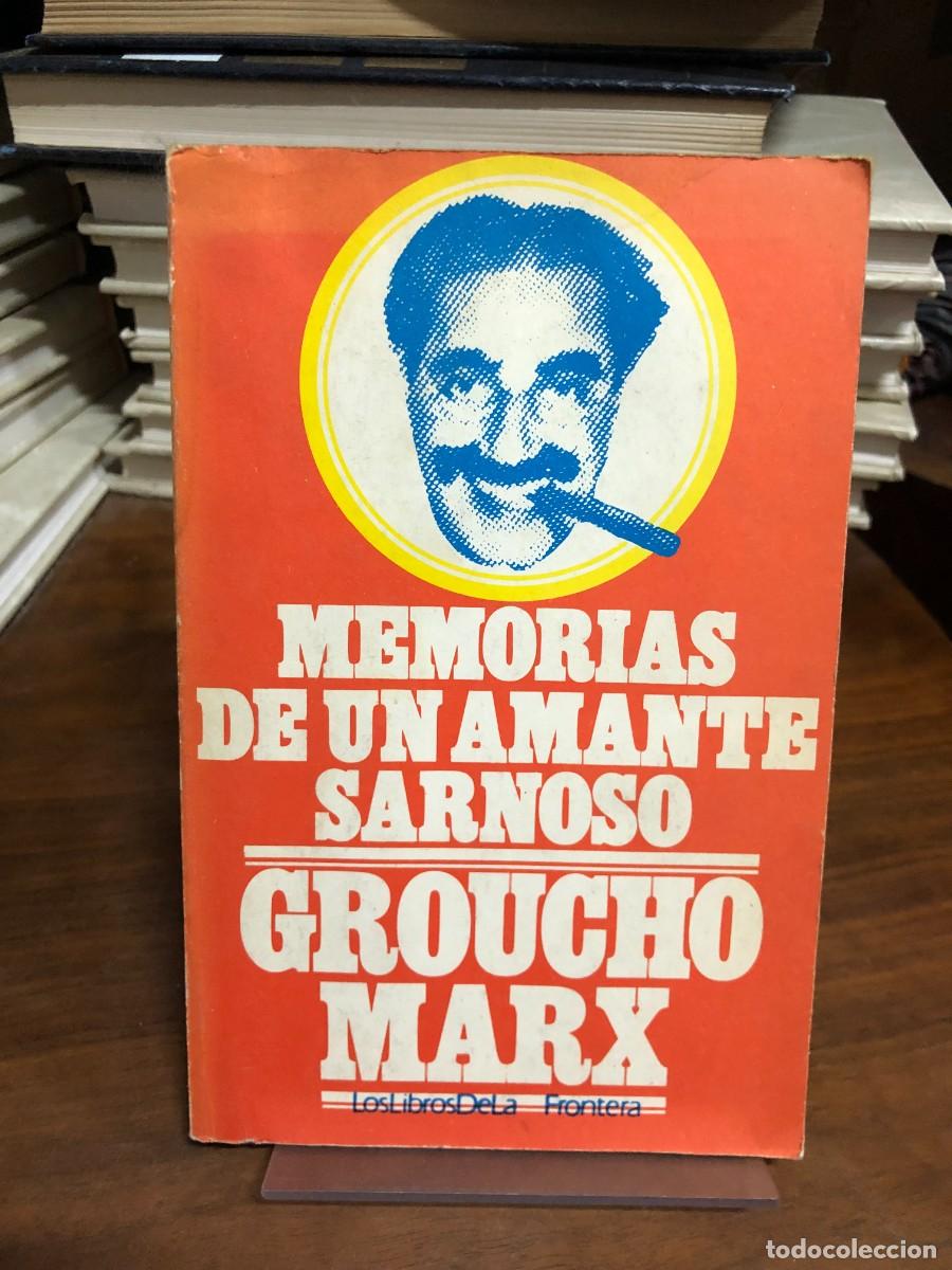 Libros: Memorias de un amante sarnoso Groucho Marx &ndash; Los Libros De La Frontera