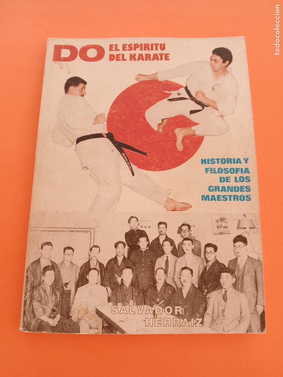 Libros: DO, EL ESPIRITU DEL KARATE � ARTES MARCIALES - SALVADOR HERRAIZ