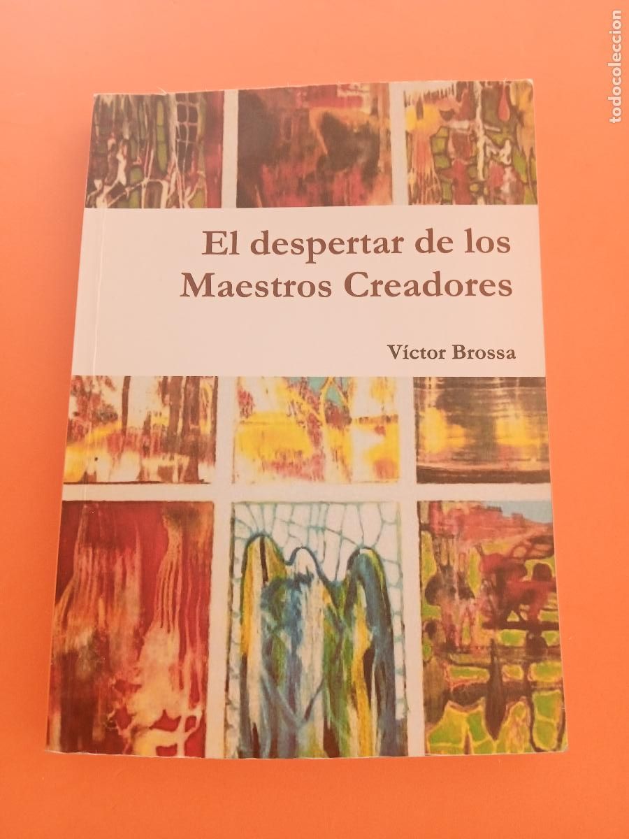 Libros: EL DESPERTAR DE LOS MAESTROS CREADORES � NUEVA ESPIRITUALIDAD - VICTOR BROSSA