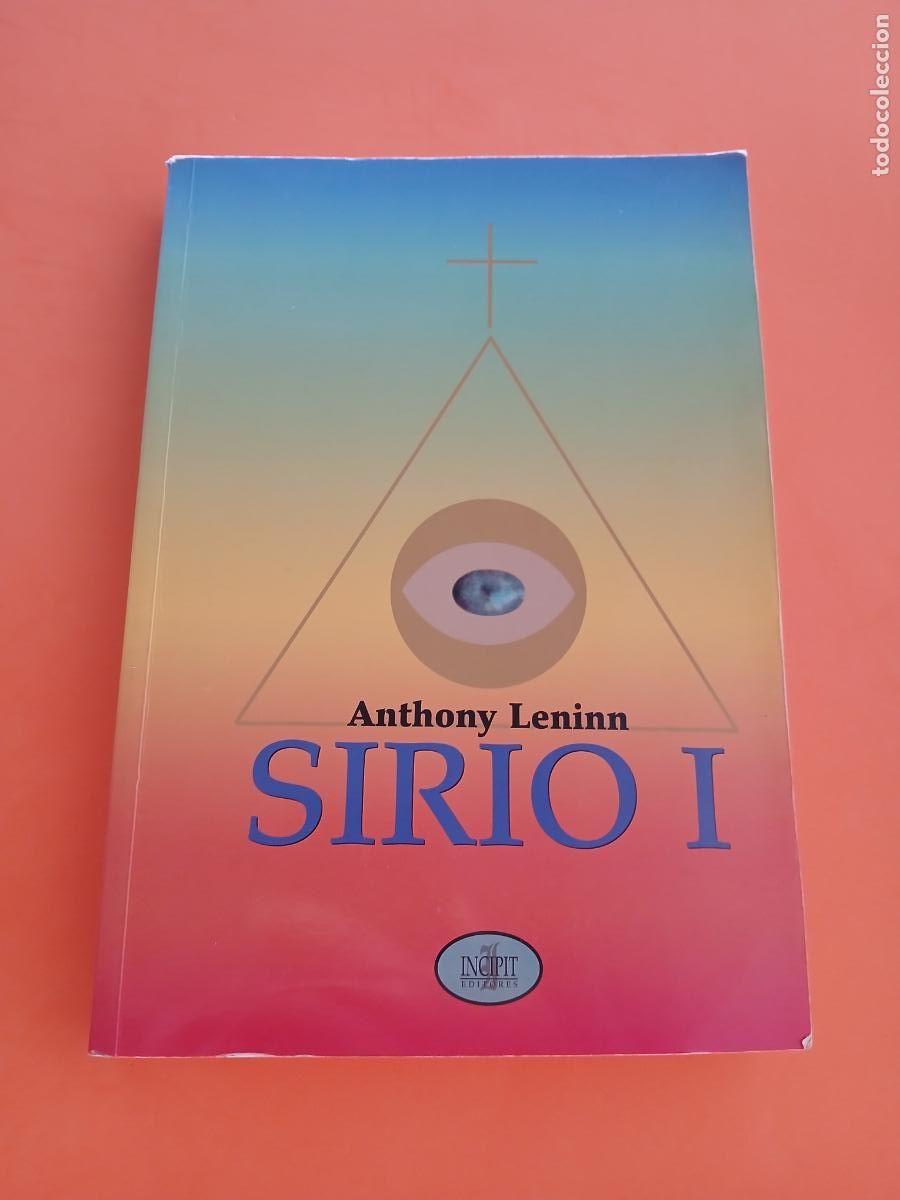 Libros: SIRIO 1 � NUEVA ESPIRITUALIDAD � CAMBIOS PLANETARIOS - ANTHONY LENINN
